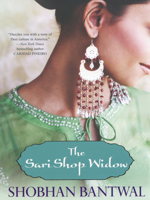 Title details for The Sari Shop Widow by Shobhan Bantwal - Available